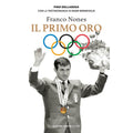 Franco Nones: Il Primo Oro