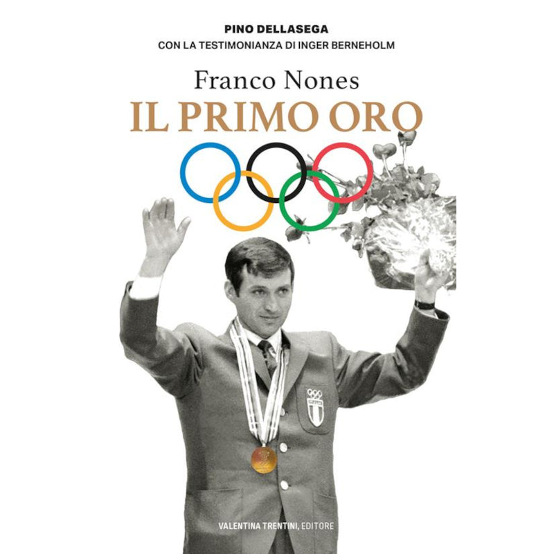 Franco Nones: Il Primo Oro